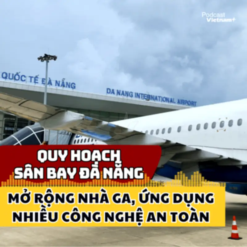 Cận cảnh quy mô hiện đại và dàn công nghệ mới tại sân bay Đà Nẵng