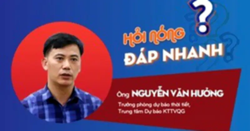 Dự báo thời tiết 2026: Nắng nóng gay gắt, thời tiết cực đoan gia tăng