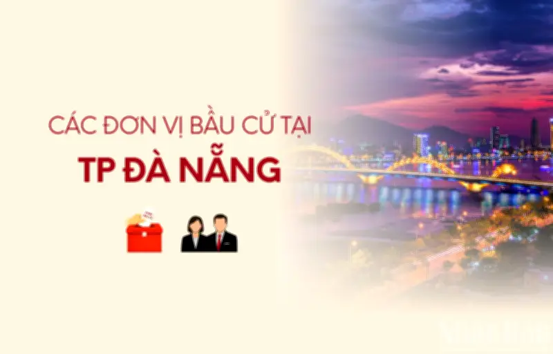 Danh sách các đơn vị bầu cử đại biểu Quốc hội tại thành phố Đà Nẵng