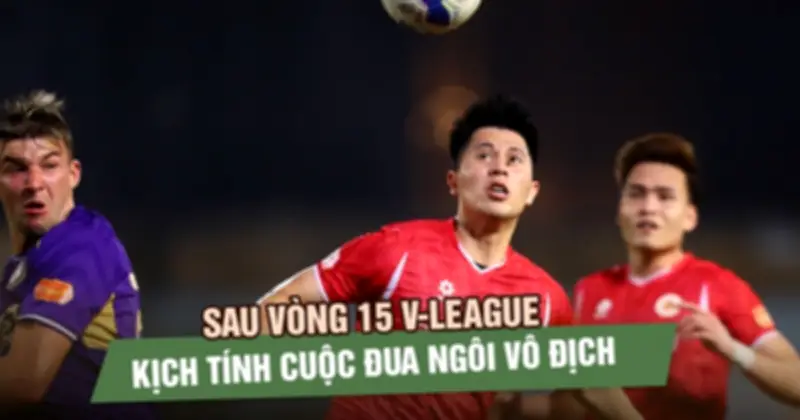 Derby thủ đô nóng bỏng: CLB Hà Nội thắng CAHN, cuộc đua vô địch V-League thêm kịch tính