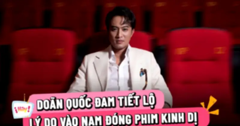 Doãn Quốc Đam Góp Mặt Trong 'Quỷ Nhập Tràng 2' Với Vai Diễn Bí Ẩn Và Gai Góc