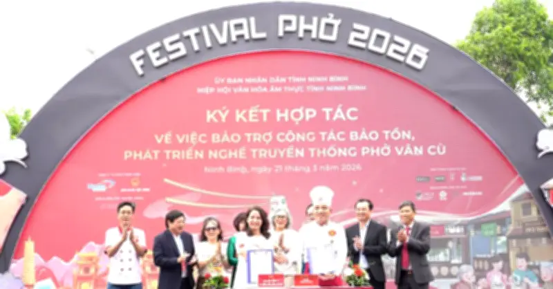 Festival Phở 2026 tại Ninh Bình: Tôn vinh di sản sống và hành trình vươn ra thế giới