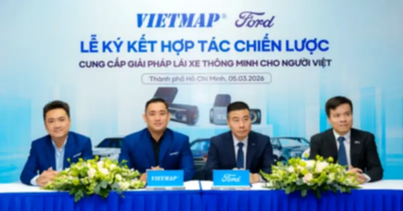 Ford Việt Nam và Vietmap hợp tác chiến lược, nâng tầm camera hành trình thông minh