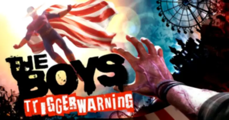 Game VR 'The Boys: Trigger Warning' Chính Thức Ra Mắt Cuối Tháng 3, Đưa Người Chơi Vào Vũ Trụ Siêu Anh Hùng