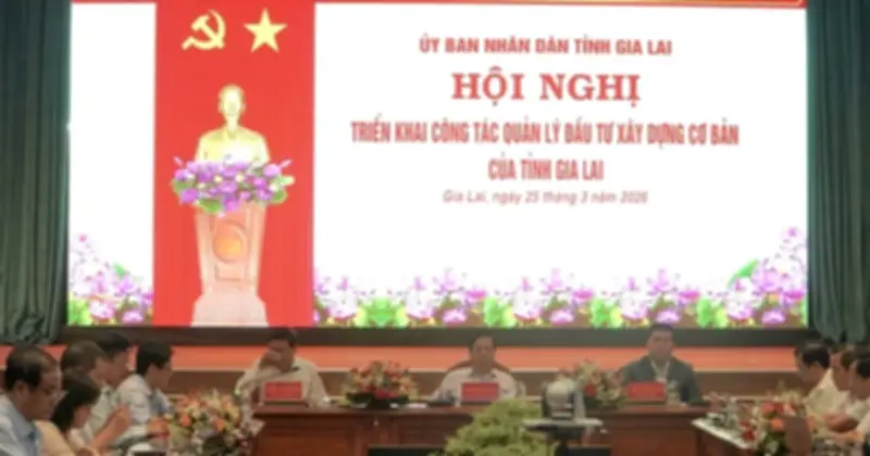 Gia Lai chỉ ra nhiều điểm nghẽn trong quản lý đầu tư xây dựng cơ bản