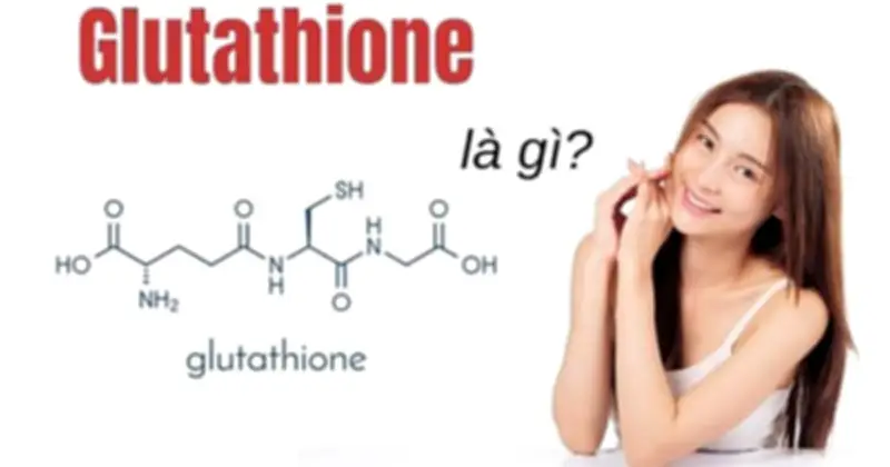 Glutathione: Hoạt chất vàng trong điều phối sắc tố và chống lão hóa da
