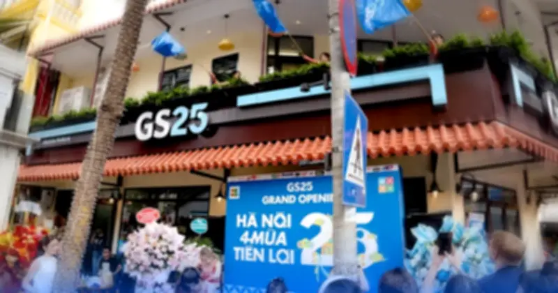 GS25 Việt Nam: Một Năm 'Sốt Nóng' Tại Hà Nội Với Hơn 50 Cửa Hàng Và Chiến Lược Trải Nghiệm Độc Đáo