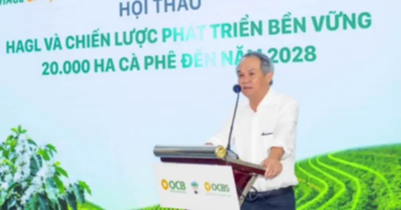 HAGL công bố chiến lược phát triển 20.000 ha cà phê, hướng tới vị thế dẫn đầu toàn cầu
