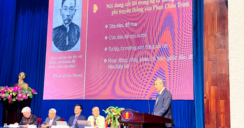 Hội thảo tôn vinh di sản tư tưởng Phan Châu Trinh trong thời đại mới