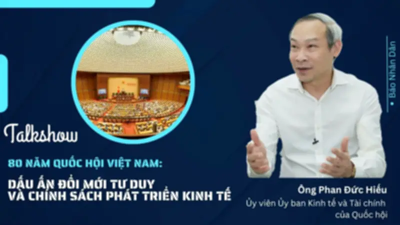 Đại biểu Quốc hội Phan Đức Hiếu: Tư duy đổi mới thể chế và giám sát trong kỷ nguyên mới