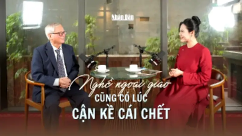 Đại sứ Nguyễn Thạc Dĩnh: Những Khoảnh Khắc Sống Còn Và Nghệ Thuật Ngoại Giao Tinh Tế