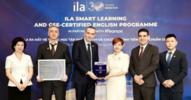 ILA Việt Nam nhận chứng nhận GSE từ Pearson, nâng tầm giáo dục tiếng Anh chuẩn quốc tế
