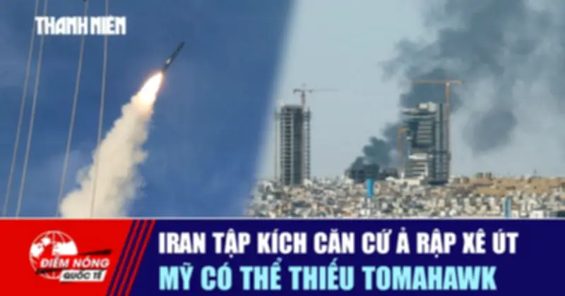 Iran Tấn Công Căn Cứ Ả Rập Xê Út, Mỹ Có Thể Thiếu Tên Lửa Tomahawk