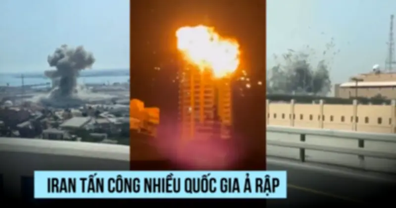 Iran tấn công trả đũa Mỹ và Israel, nhắm vào nhiều căn cứ quân sự tại các nước Vùng Vịnh