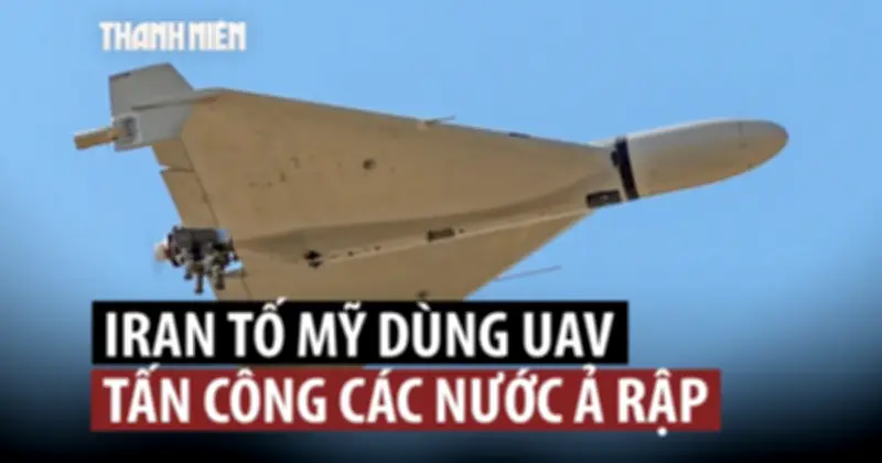 Iran Tuyên Bố Sao Chép UAV Tự Sát, Đe Dọa Tấn Công Các Nước Ả Rập