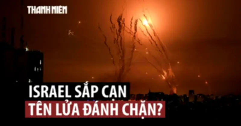 Israel Tăng Cường Phòng Thủ Tên Lửa Trước Nguy Cơ Tấn Công Từ Iran