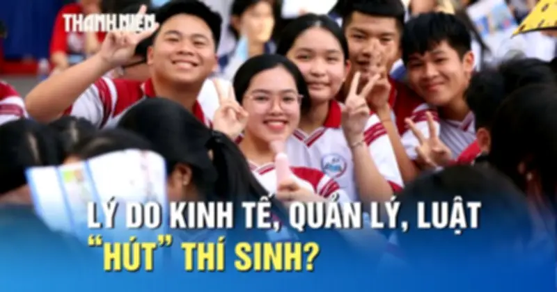 Khối ngành Kinh tế - Quản trị - Luật: Cơ hội rộng mở nhưng cạnh tranh khốc liệt