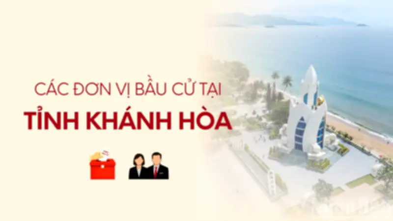 Kết quả bầu cử đại biểu Quốc hội tại Khánh Hòa: Các đơn vị bầu cử chi tiết