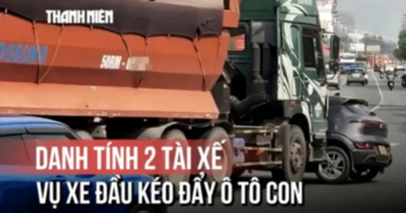 Lộ Diện Danh Tính 2 Tài Xế Trong Vụ Xe Đầu Kéo Đâm Ô Tô Con Tại Bình Dương