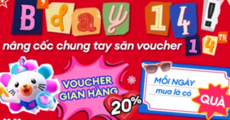 Lazada Bùng Nổ Sinh Nhật 14 Tuổi: Voucher 14 Triệu, Mua 1 Tặng 1, Giảm 50%