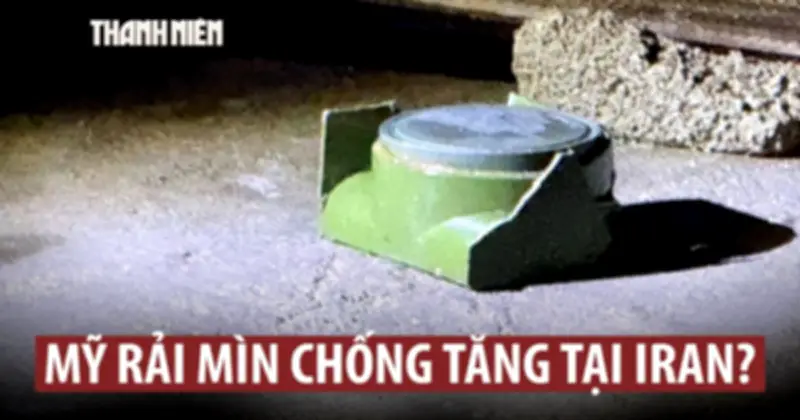 Mỹ Rải Xuống Iran Loại Mìn 35 Năm Rồi Mới Sử Dụng