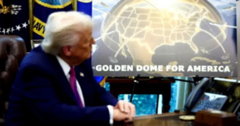 Mỹ tăng tốc dự án Vòm Vàng, chi phí phát triển tăng hơn 10 tỷ USD