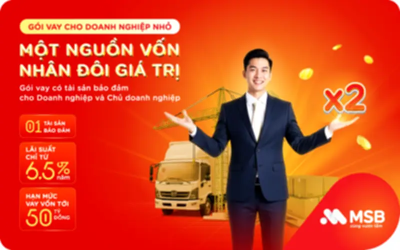 MSB Giải Bài Toán Vốn Cho Doanh Nghiệp Nhỏ Với Gói Vay Tích Hợp Đột Phá