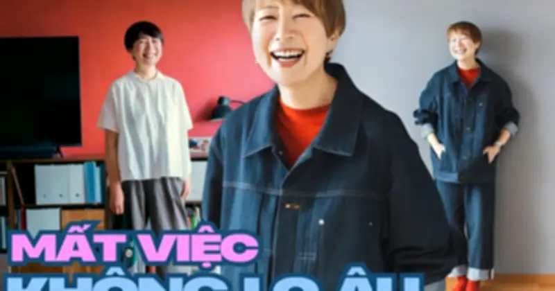 Mất Việc Ở Tuổi 38: Từ Hoang Mang Đến Cơ Hội Kiếm Tiền Linh Hoạt