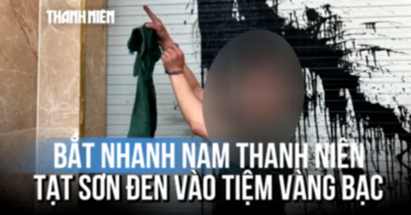 Nam thanh niên tạt sơn tiệm vàng bạc lúc rạng sáng rồi bỏ chạy