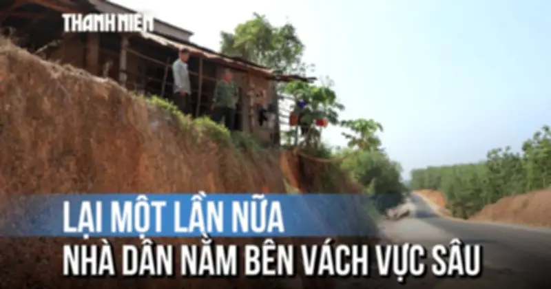 Đồng Nai: Tuyến đường thi công khiến nhà dân chênh vênh bên mép vực sâu
