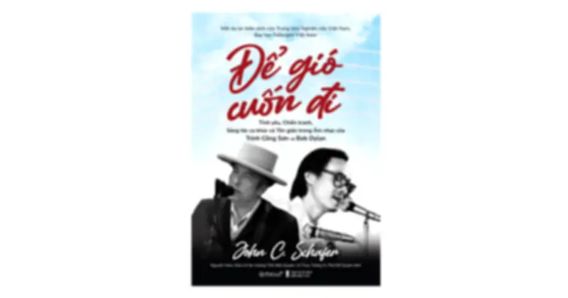 Nghiên cứu so sánh âm nhạc Trịnh Công Sơn và Bob Dylan qua lăng kính tôn giáo và lịch sử