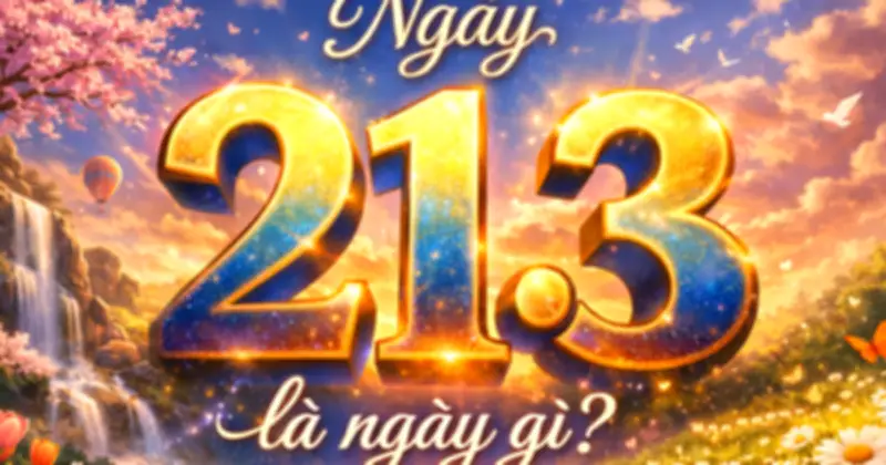 Ngày 21.3: Xuân phân và nhiều sự kiện quốc tế ý nghĩa trên toàn cầu