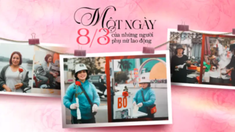 Ngày 8/3 của những người phụ nữ lao động: Mưu sinh giữa nhịp sống hối hả