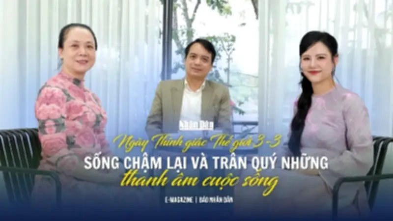 Ngày Thính giác Thế giới: Bảo vệ thính lực trước nguy cơ trẻ hóa và thách thức xã hội