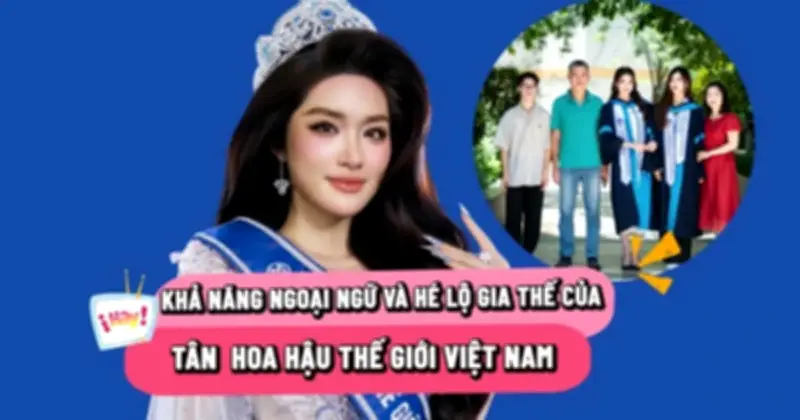 Phan Phương Oanh đăng quang Miss World Vietnam 2025 với khả năng ngoại ngữ ấn tượng