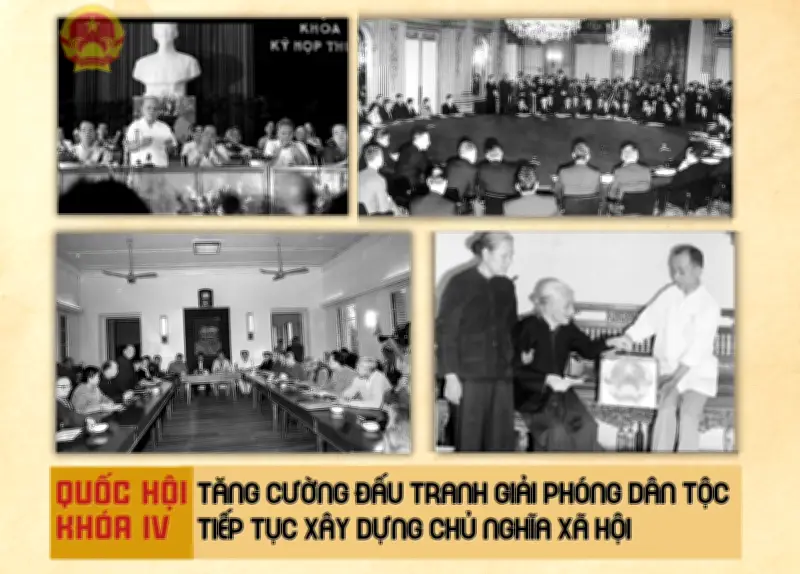 Quốc hội khóa IV: Động lực lịch sử cho thắng lợi giải phóng và xây dựng đất nước