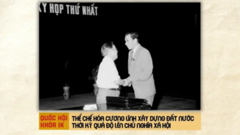 Quốc hội khóa IX (1992-1997): Dấu ấn lịch sử trong thể chế hóa pháp luật và đổi mới đất nước
