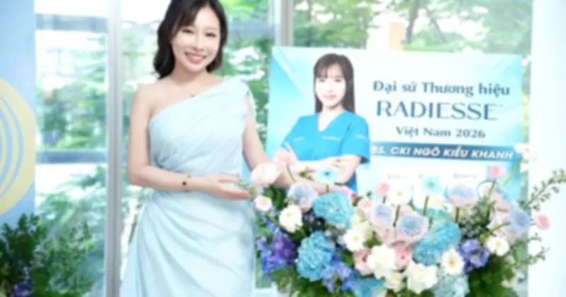 Radiesse Việt Nam Bổ Nhiệm BS Ngô Kiều Khanh Làm Đại Sứ Thương Hiệu 2026
