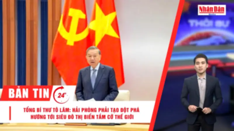 Tổng Bí thư Tô Lâm thăm Hải Phòng, nhấn mạnh tầm nhìn phát triển đô thị cảng hiện đại
