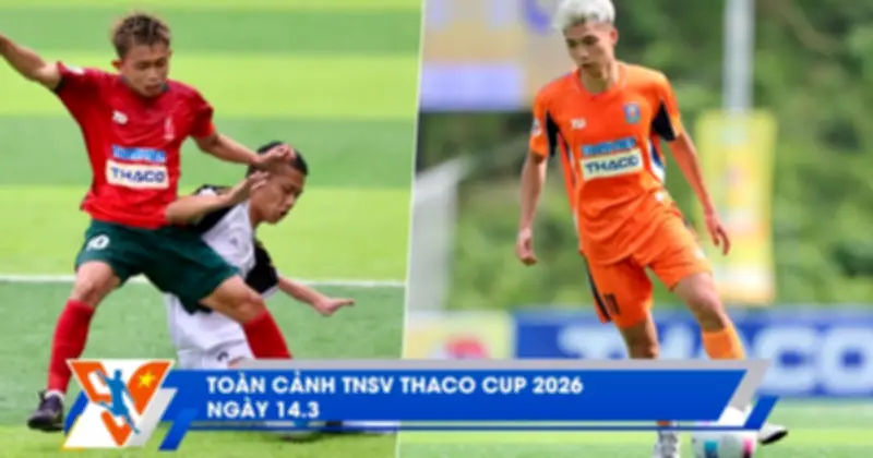 TNSV - THACO Cup 2024: Bảng C quyết định cặp đấu cuối cùng, sinh viên nuôi ước mơ khởi nghiệp