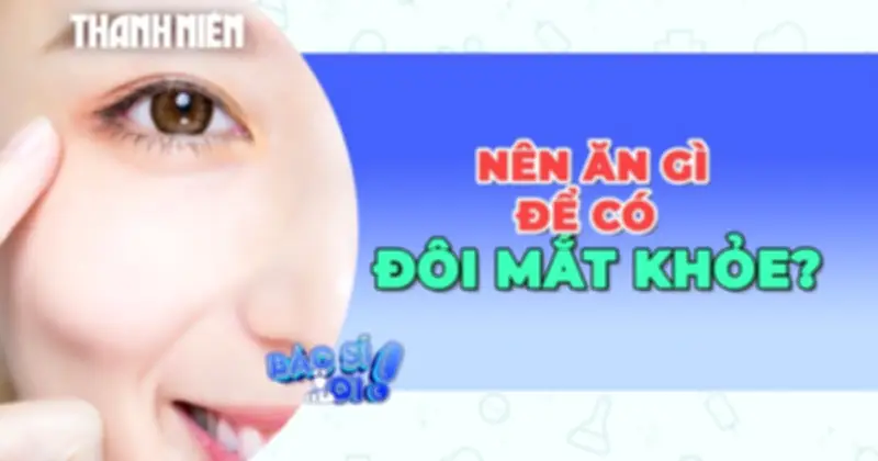 Top thực phẩm bảo vệ thị lực: Từ cá béo đến các loại hạt giàu dinh dưỡng