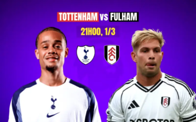 Tottenham Đối Mặt Thử Thách Khó Khăn Trước Fulham Trong Bối Cảnh Khủng Hoảng