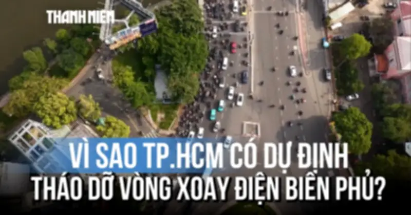 TP.HCM tính tháo dỡ vòng xoay Điện Biên Phủ: Lý do và giải pháp thay thế