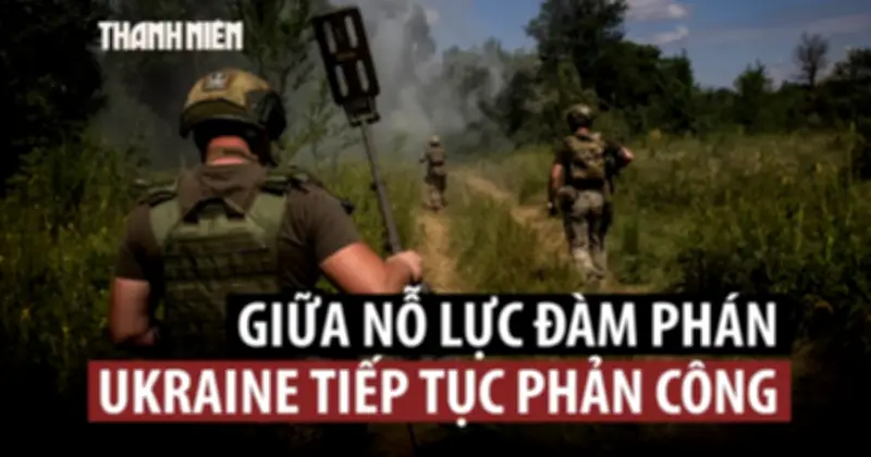 Ukraine tái kiểm soát khu công nghiệp Dnipropetrovsk, đẩy lùi Nga khỏi 400 km²
