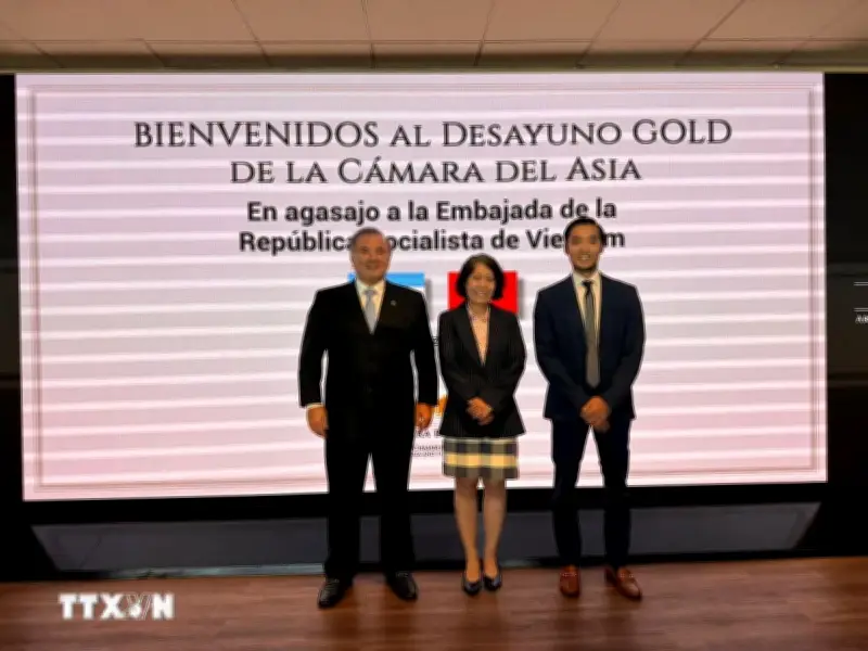 Việt Nam và Argentina thúc đẩy hợp tác thương mại và đầu tư song phương