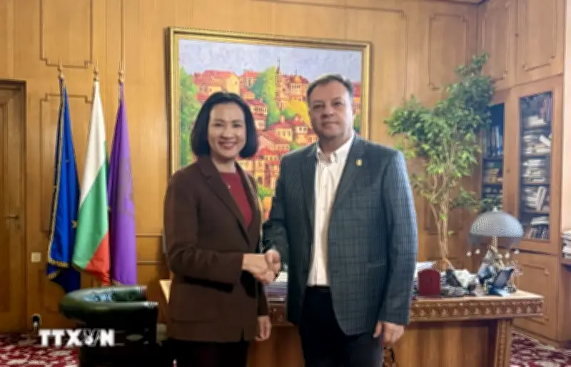 Việt Nam và Bulgaria đẩy mạnh hợp tác địa phương, mở rộng quan hệ song phương