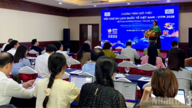 VITM 2026: Hội chợ Du lịch Quốc tế Việt Nam hướng tới chuyển đổi số và tăng trưởng xanh