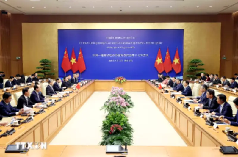 Ủy ban chỉ đạo hợp tác song phương Việt - Trung họp phiên thứ 17 tại Hà Nội