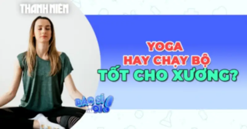 Yoga và Chạy Bộ: So Sánh Tác Động Lên Hệ Cơ Xương Khớp và Sức Khỏe