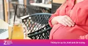 5 loại đồ uống gây hại thai nhi, mẹ bầu cần tránh xa ngay lập tức